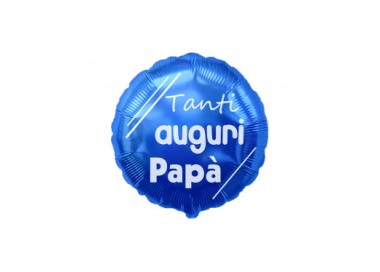 Palloncino Messag  ( TANTI AUGURI PAPA' )- 45  cm H - 1 pz