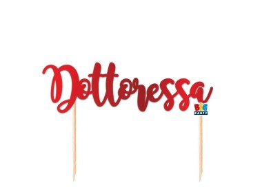 Scritta DOTTORESSA    cake topper colore Rosso per torte in Cartoncino specchiante per la Laurea  L 20 Cm H 14 Cm 1 pz