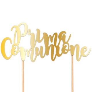 Scritta PRIMA COMUNIONE  cake topper colore oro per torte in Cartoncino specchiante L 20 Cm H 16 Cm 1 pz
