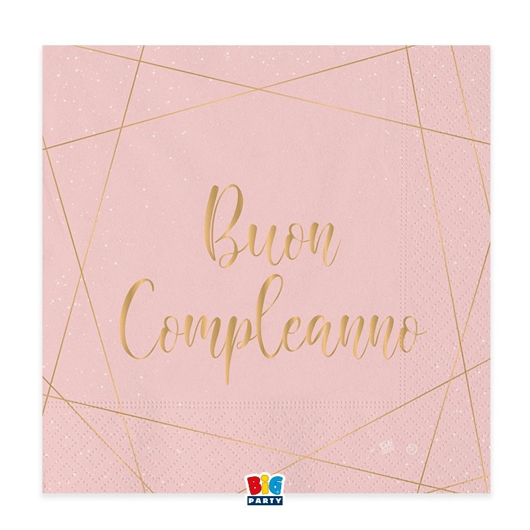 TOVAGLIOLI BUON COMPLEANNO ROSA  DONNA CON SCRITTO  ( BUON COMPLEANNO ) in oro - Confez. 20 pezzi - 33 cm x 33 cm - 3 veli