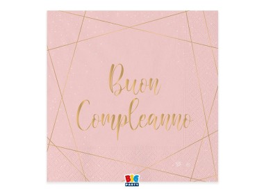 TOVAGLIOLI BUON COMPLEANNO ROSA  DONNA CON SCRITTO  ( BUON COMPLEANNO ) in oro - Confez. 20 pezzi - 33 cm x 33 cm - 3 veli